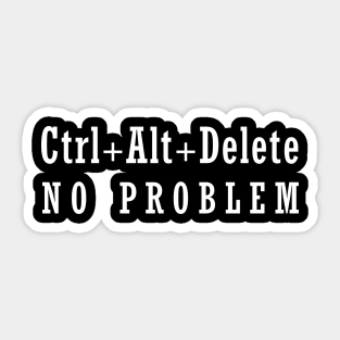 Ctrl+Alt+Delete Sticker